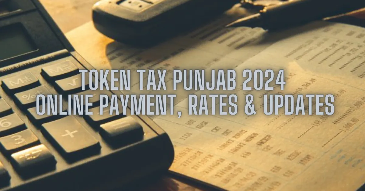 Token Tax Punjab 2024